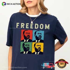 Freedom Martin Luther King Retro Graphic T shirt 3