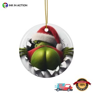 Funny Grinch Ass Christmas Ornament 3