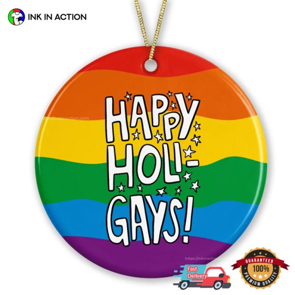 Gay Christmas Happy Holi Gays Christmas Ornament