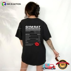 Gym Rat Nutrition Facts Nutrition Valuation Shirt 3