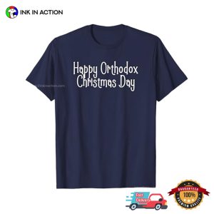 Happy Orthodox Christmas Day Churches T shirt 3