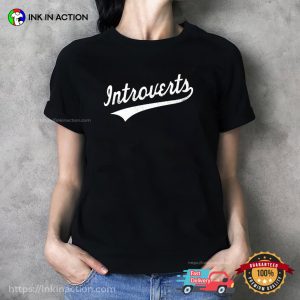 Happy World Introvert Day T-shirt