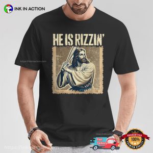 He Is Rizzin’ Jesus Playing Baseball Funny Shirt