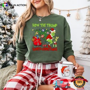 How The Trump Saved Christmas Funny Grinch Trump T shirt 3