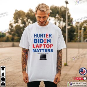 Hunter Biden Laptop Matters Funny Biden Crime Family T-shirt