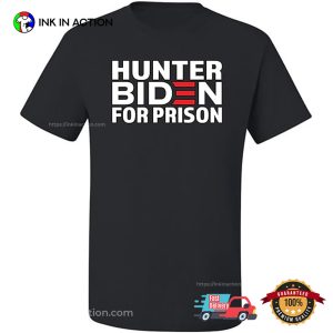 Hunter Biden For Prison Political Shirt