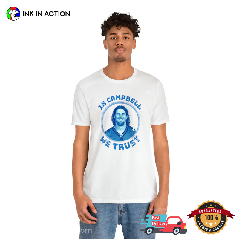 In Campbell We Trust Detroit Football Unisex T-shirt In Campbell We Trust Detroit Football Unisex T-shirt