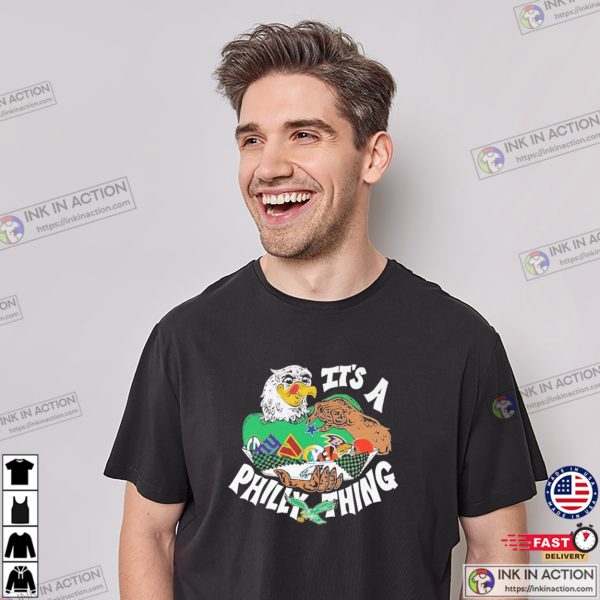 It’s A Philly Things Funny Philadelphia Eagles Football T-shirt