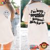 I’ve Been Drankin’ Hangover Funny Drinking 2 Sided Shirt