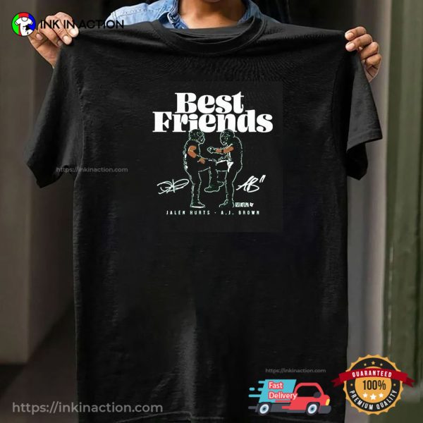 Jalen Hurts And A.J. Brown Best Friends Philadelphia Eagles Philly T-shirt