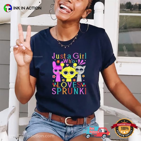 Just A Girl Who Love Sprunki Cute T-shirt