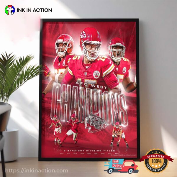 Kansas City Chiefs Winner Of The AFC West Champions Titles NFL Playoffs Poster