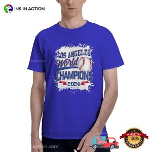 Los Angeles World Champions 2024 Shirt