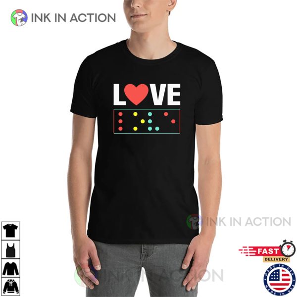 Love Braille System Braille Literacy Month Shirt