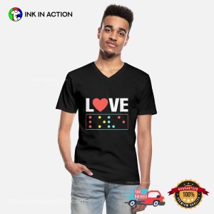 Love Braille System Braille Literacy Month Shirt