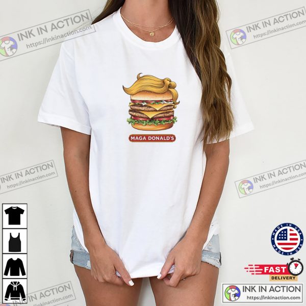 MAGA Donald’s Burger Parody Unisex T-Shirt