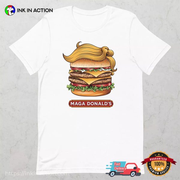 MAGA Donald’s Burger Parody Unisex T-Shirt