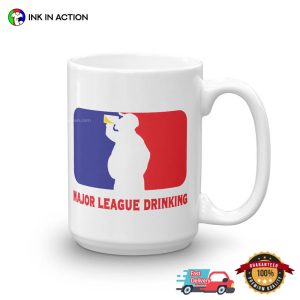 Major League Drinking Coffee Mug