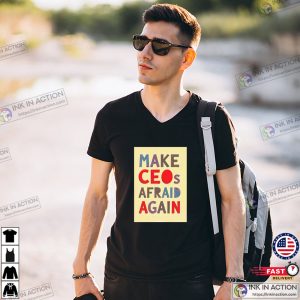 Make CEOs Afraid Again Free Luigi T shirt 2