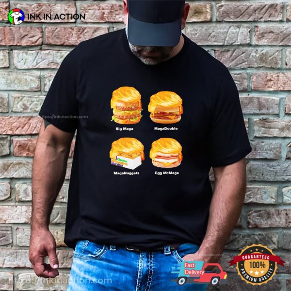 McDonald’s Maga Fast Food Funny President Trump Hair T-shirt