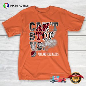 NBA Can't Stop Vs. Portland Trail Blazers T shirt 3