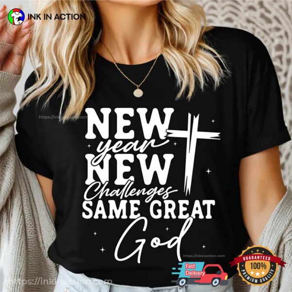 New Year Same Great God, Happy Lunar Year T-shirt