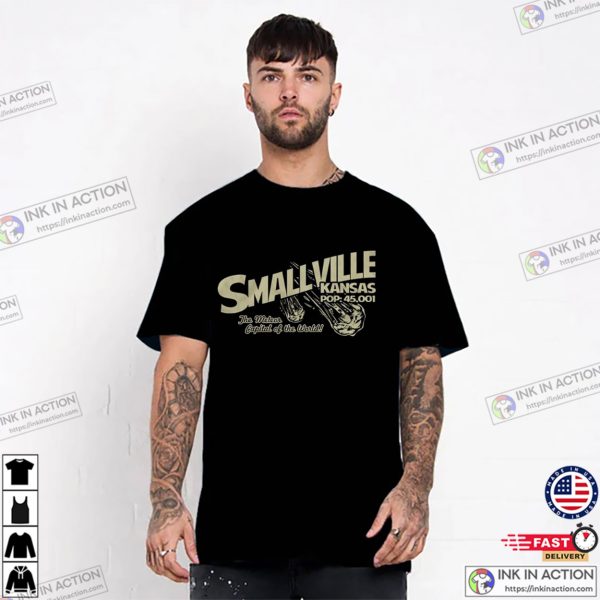 Smallville Kansas The Metear Capital Of The World T-shirt