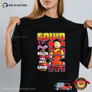 Squid Games 2 Begin The Next Game Graphic T-shirt