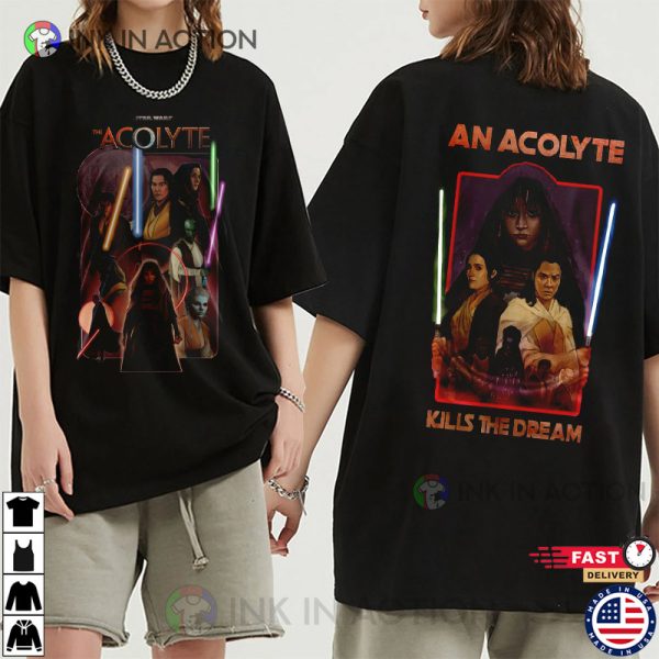 Star Wars An Acolyte Kills The Dream 2 Side T-Shirt