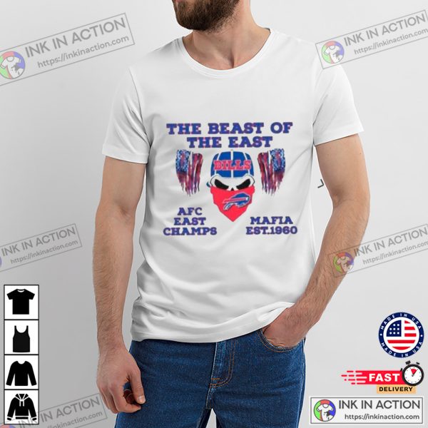 The Beast Of The East Afc East Champs Mafia Buffalo Bills Shirt