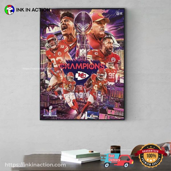 The Chiefs Are Super Bowl LVIII Champions NFL Playoffs Poster