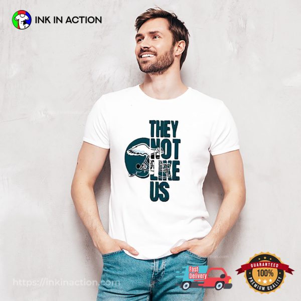 They Not Like Us Philadelphia Eagles Football T-shirt