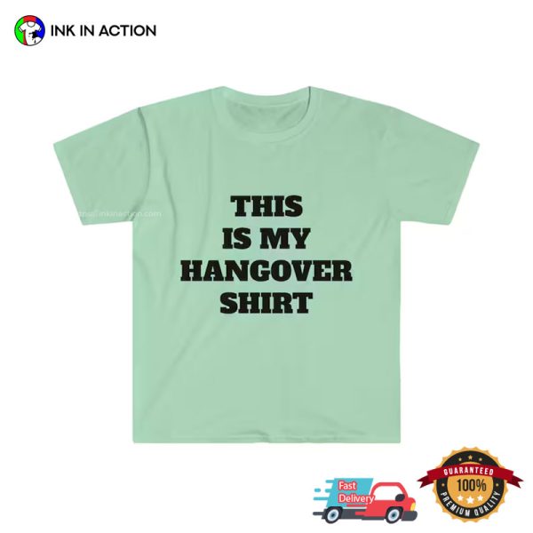 This Is My Hangover Day T-Shirt