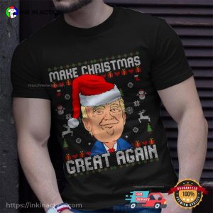 Trump 2024 Make Christmas Great Again Ugly T-shirt