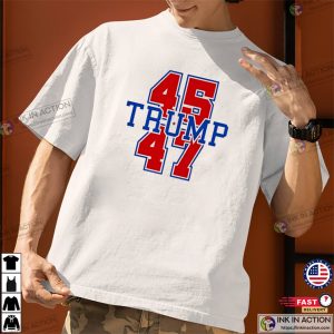 Trump 45-47 America President T-shirt