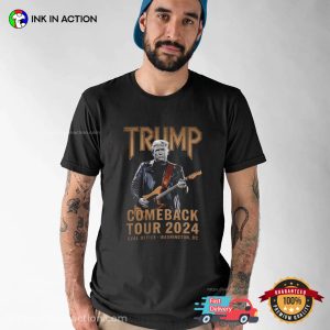 Trump Comeback Tour 2024 Funny Political T shirt 3