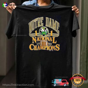 University Notre Dame Fighting Irish National Chapions College Football Tee