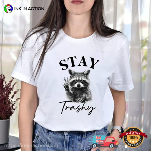 Vintage 90s Stay Trashy Raccoon Funny T-shirt