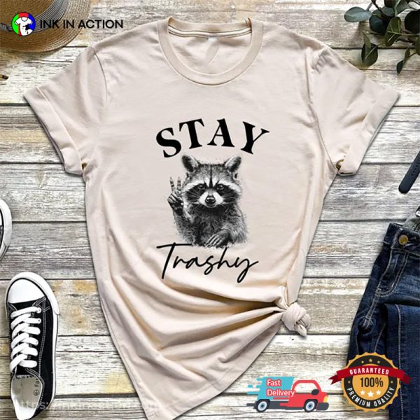 Vintage 90s Stay Trashy Raccoon Funny T-shirt