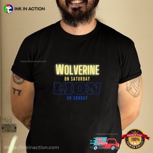 Wolverine On Saturday Lion On Sunday Neon Sign Tee