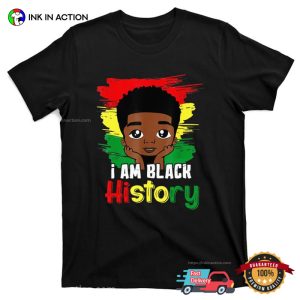 African American I Am Black History Shirt