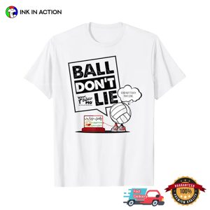 Ball Don’t Lie Volleyball Lie Detector T-shirt