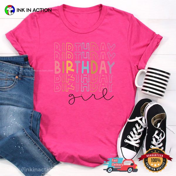 Birthday Party Girl Colorful Letters For Girl Shirt