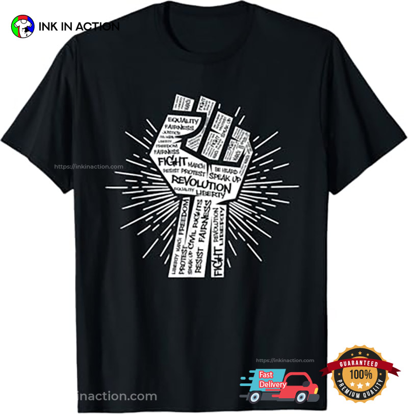 Civil Rights Movement Black Power Fist T-Shirt Civil Rights Movement Black Power Fist T-Shirt