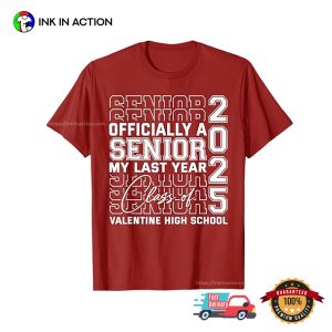 Class Of Valentine High School 2025 T shirt 3