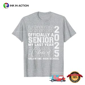 Class Of Valentine High School 2025 T shirt 4
