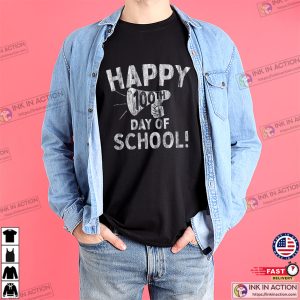 Happy 100th Day Of School Funny School Day T-shirt