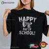Happy 100th Day Of School Funny School Day T-shirt
