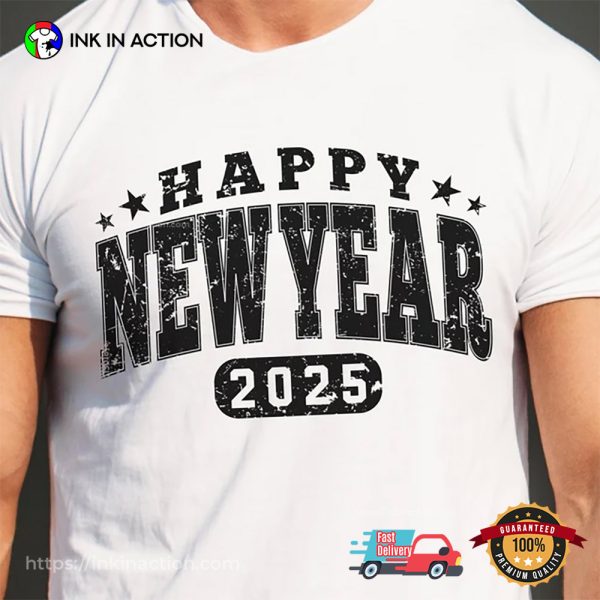 Happy New Year 2025 Holiday T-shirt