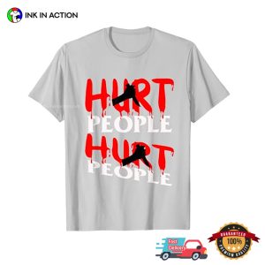 Hurt People Hurt People Recovery Awareness T-shirt